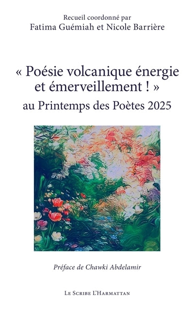 Poésie volcanique énergie et émerveillement !