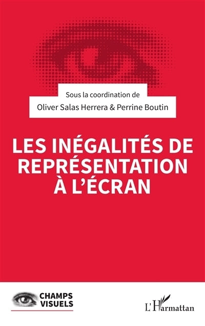 inégalités de représentation à l'écran (Les)
