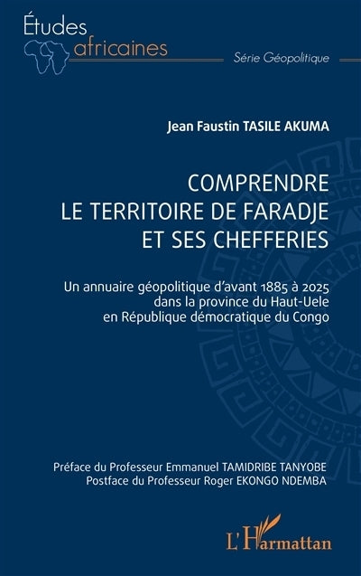 Comprendre le territoire de Faradje et ses chefferies