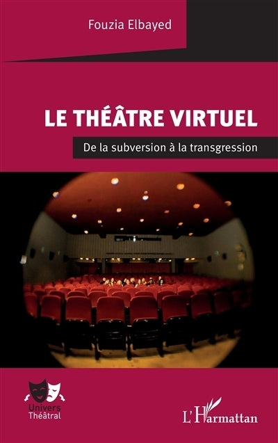 théâtre virtuel (Le)