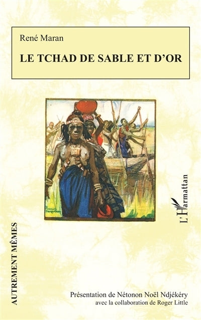 Tchad de sable et d'or (Le)