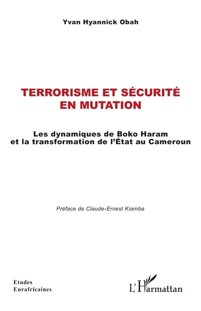 Terrorisme et sécurité en mutation