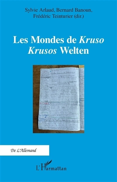 mondes de Kruso Krusos Welten (Les)