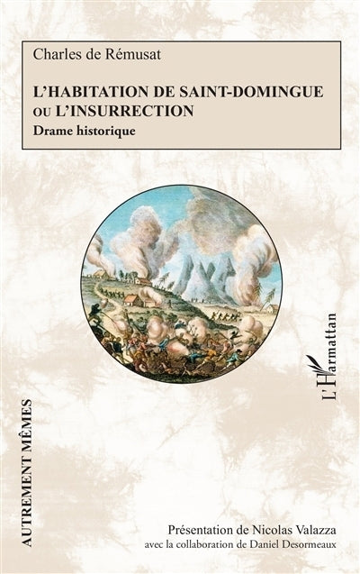 habitation de Saint-Domingue ou L'insurrection (L')