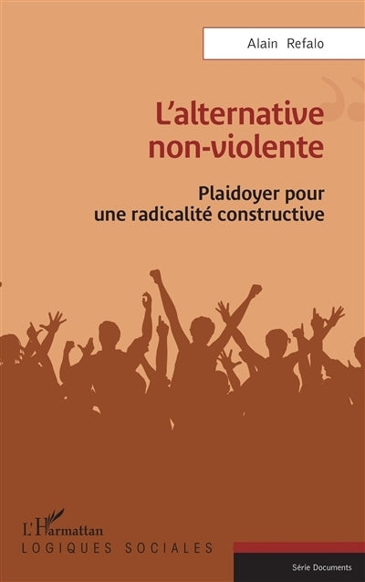 alternative non-violente (L')
