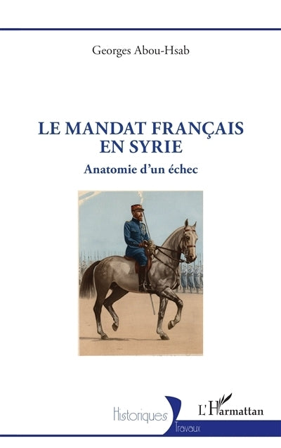 mandat français en Syrie (Le)