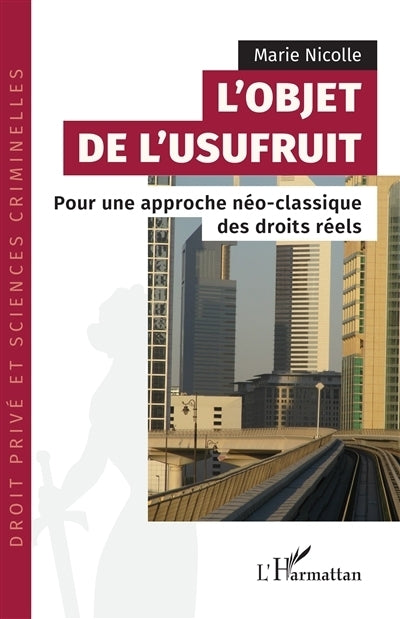 objet de l'usufruit (L')