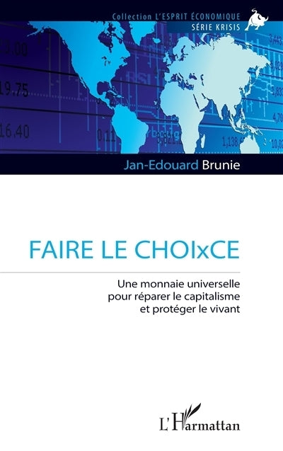 Faire le CHOIxCE