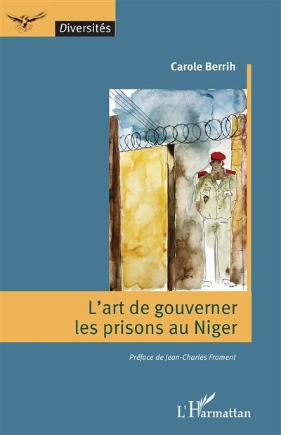 art de gouverner les prisons au Niger (L')