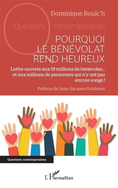 Pourquoi le bénévolat rend heureux
