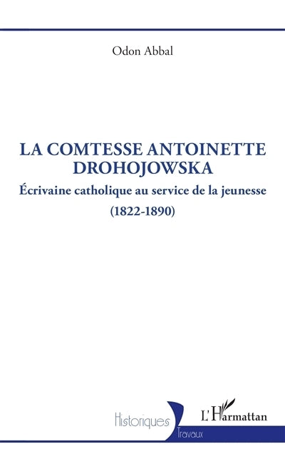 comtesse Antoinette Drohojowska (La)