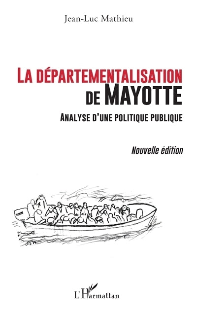 départementalisation de Mayotte (La)