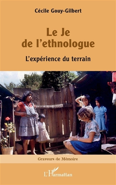 Je de l'ethnologue (Le)