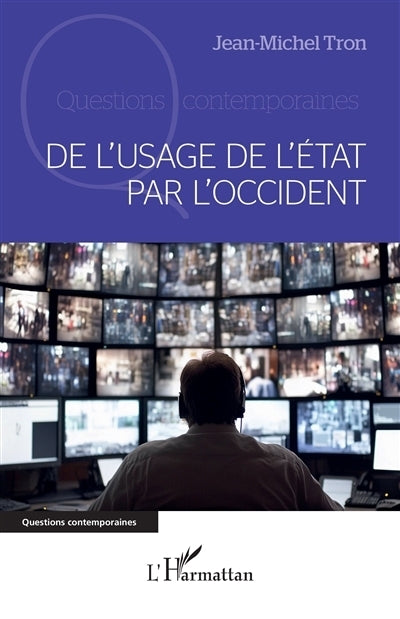 De l'usage de l'Etat par l'Occident