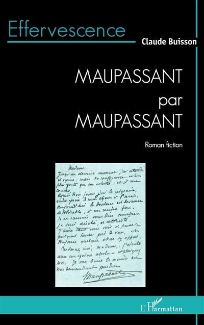 Maupassant par Maupassant