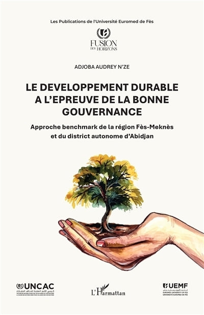 développement durable à l'épreuve de la bonne gouvernance (Le)