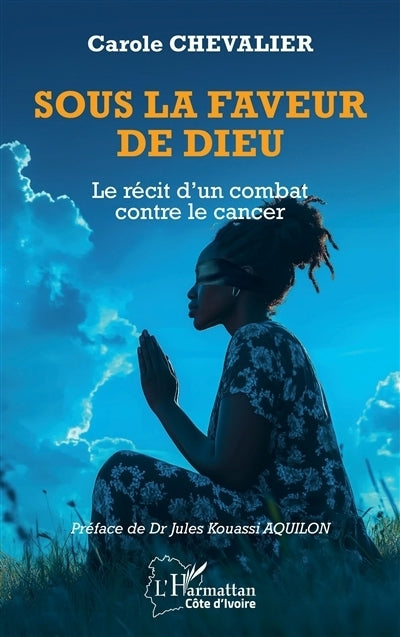 Sous la faveur de Dieu