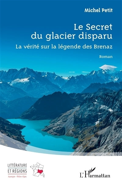 secret du glacier disparu (Le)