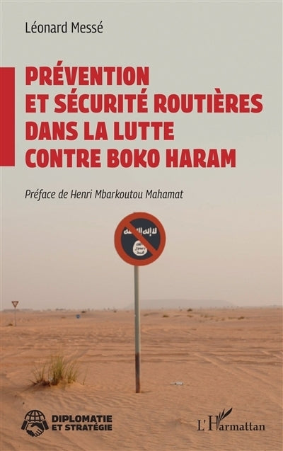 Prévention et sécurité routières dans la lutte contre Boko Haram