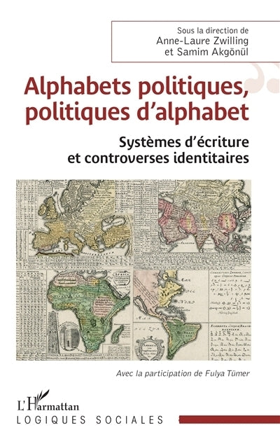 Alphabets politiques, politiques d'alphabet
