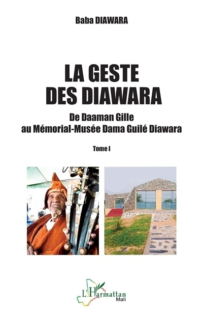 De Daaman Gille au Mémorial-Musée Dama Guilé Diawara