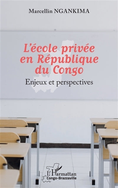 école privée en République du Congo (L')