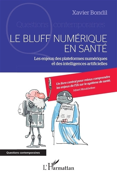 bluff numérique en santé (Le)
