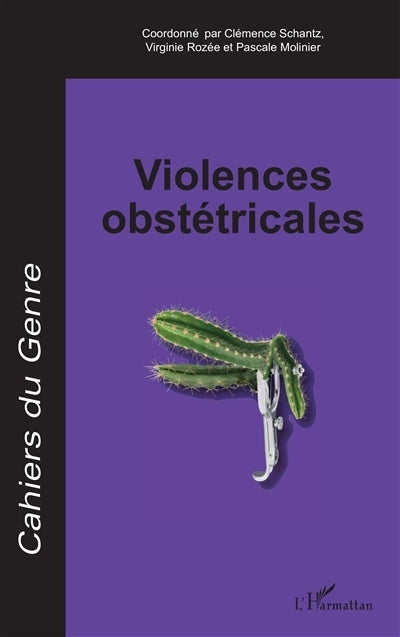 Cahiers du genre, n°71. Violences obstétricales