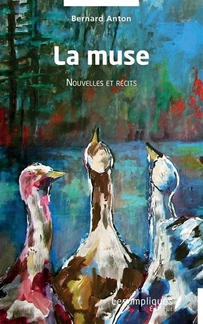 muse : nouvelles et récits (La)