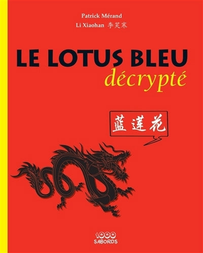 lotus bleu décrypté (Le)