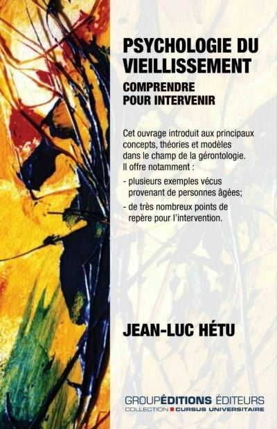 Psychologie du vieillissement : comprendre pour intervenir