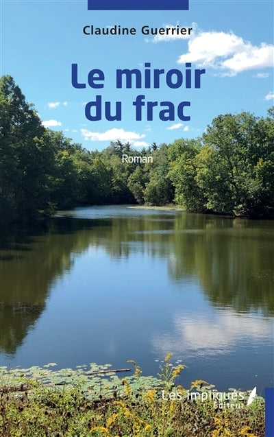 miroir du frac (Le)