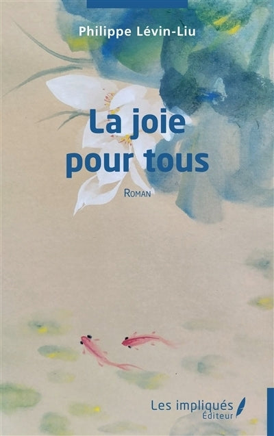 joie pour tous (La)