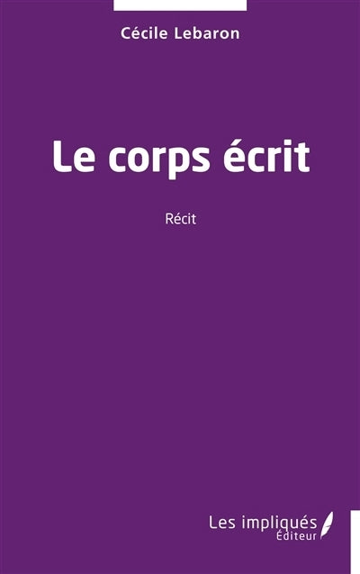 corps écrit (Le)