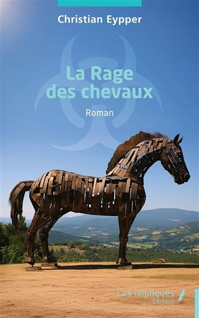 rage des chevaux (La)