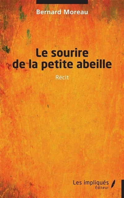 sourire de la petite abeille (Le)