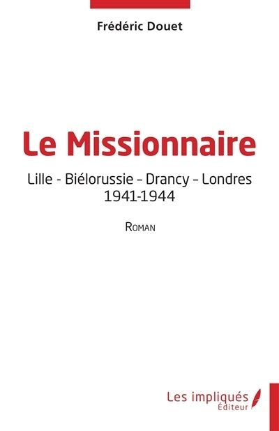 missionnaire (Le)