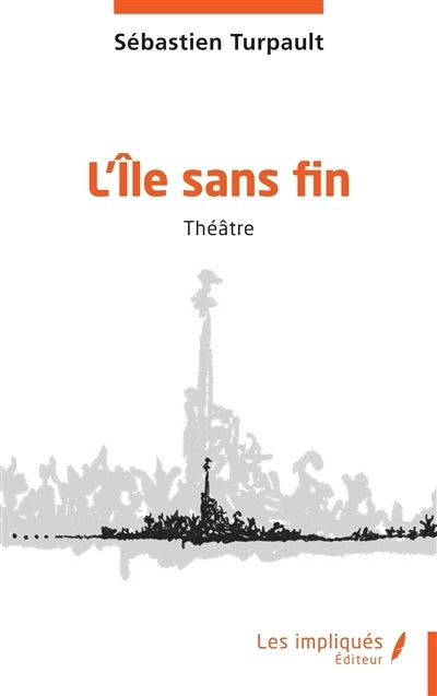 île sans fin (L')