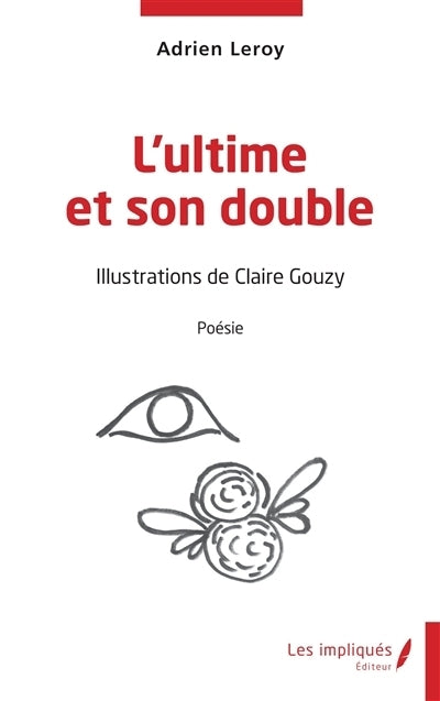 ultime et son double (L')