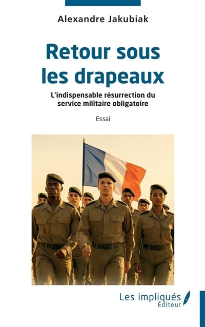 Retour sous les drapeaux