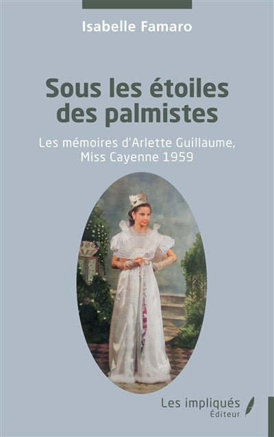 Sous les étoiles des palmistes