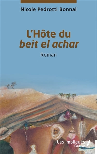 hôte du beit el achar (L')