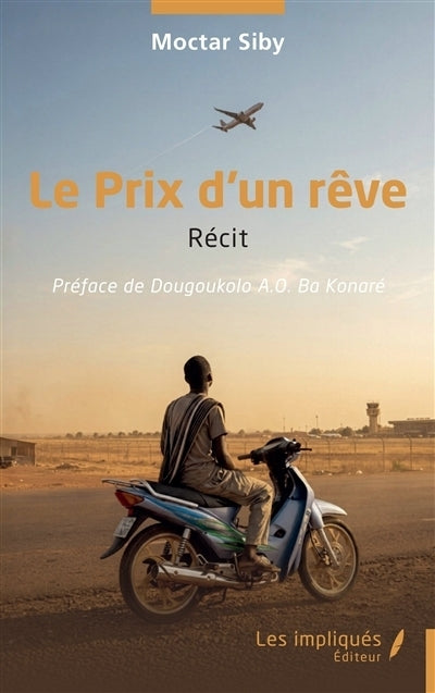 prix d'un rêve (Le)