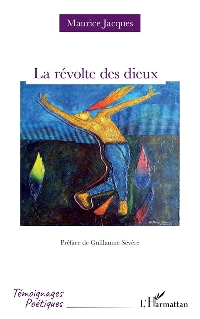 révolte des dieux (La)