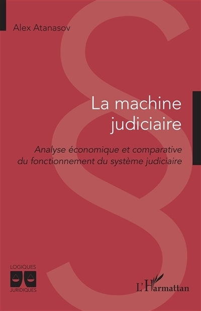 machine judiciaire (La)