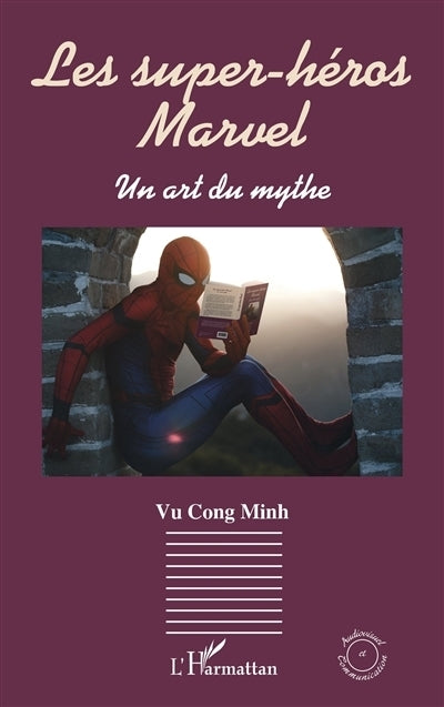 super-héros Marvel : un art du mythe (Les)