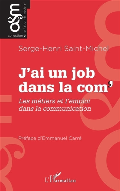 J'ai un job dans la com'