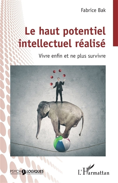 haut potentiel intellectuel réalisé (Le)