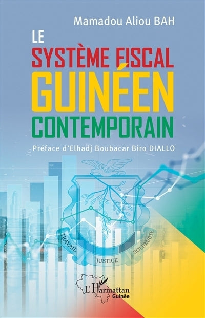 système fiscal guinéen contemporain (Le)