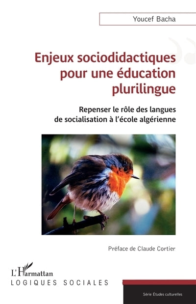 Enjeux sociodidactiques pour une éducation plurilingue